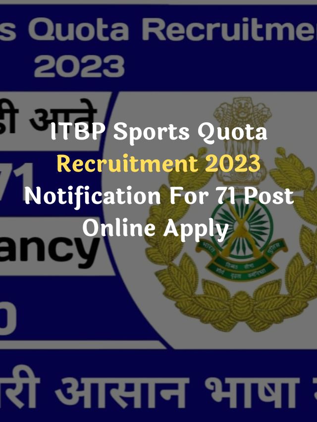 ITBP Sports Quota Recruitment 2023