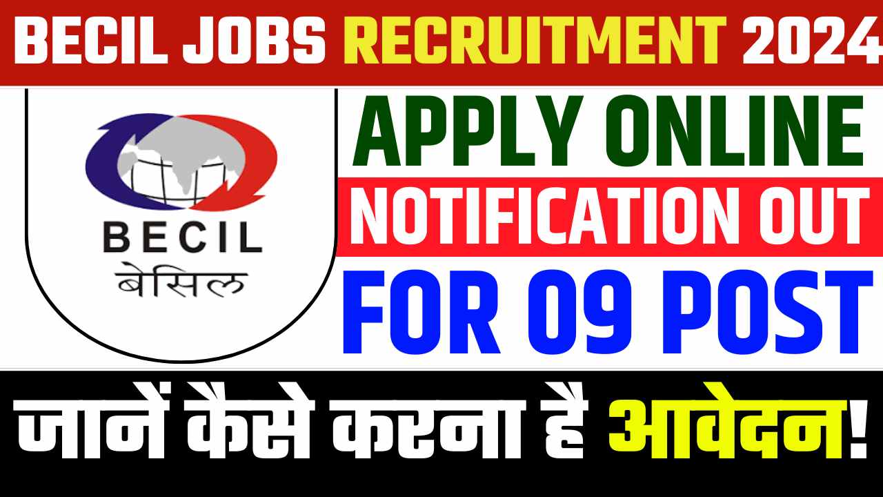 BECIL Jobs Recruitment 2024 Apply Online For Data Entry Operator