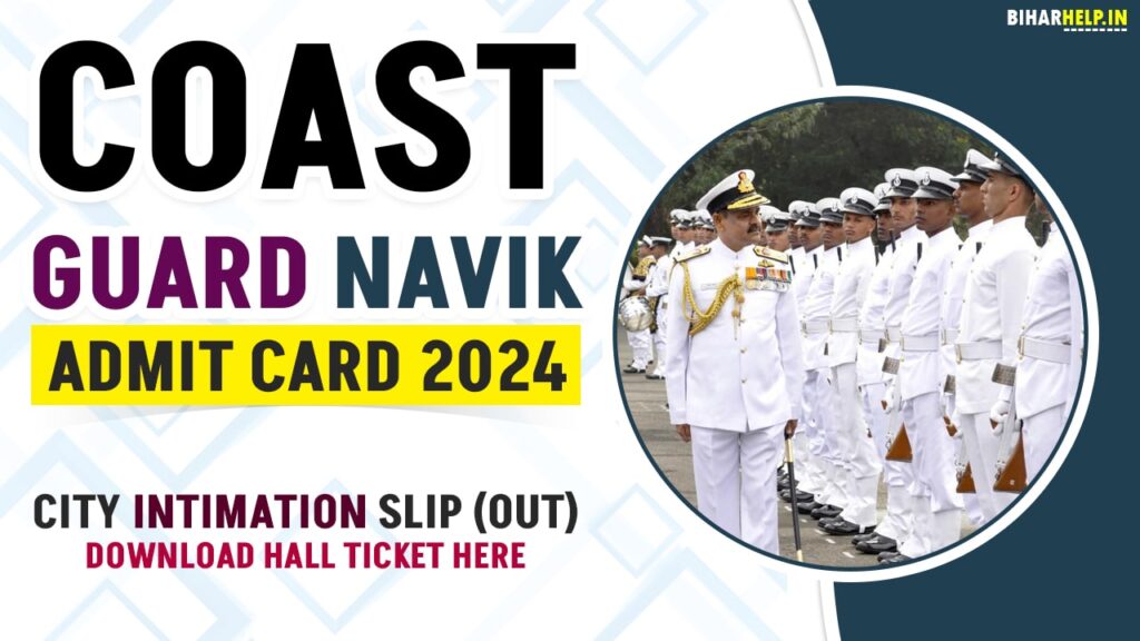 Coast Guard Navik Admit Card City Intimation Slip Out