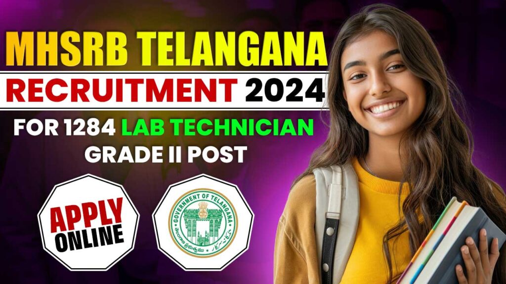 MHSRB Telangana Recruitment 2024 Apply Online For 1284 Lab Technician