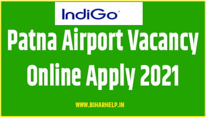 Patna Airport Vacancy Online Apply 2021