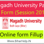 Magadh University Part 1 Exam Form (Session 2019-22) BA BSc BCOM | Magadh University Online Examination Form