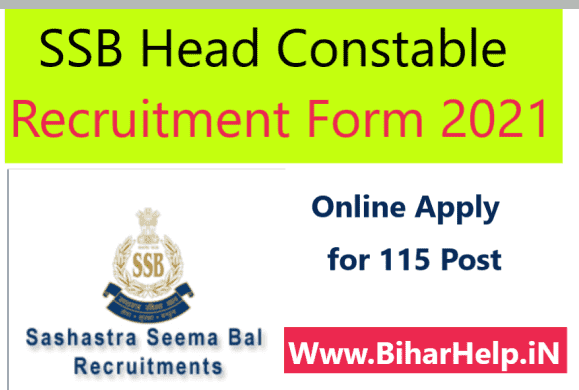 SSB Head Constable Recruitment Online Form 2021