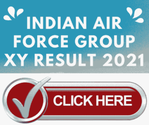 Indian Air Force Group XY Result 2021