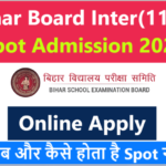 Bihar Board Inter Spot Admission 2021 | OFSS Spot Admission 2021