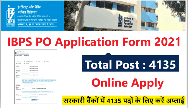 IBPS PO Application Form 2021