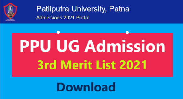 PPU UG 3rd Merit List 2021 - www.ppup.ac.in 2021