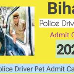 Bihar Police Driver Pet Admit Card 2021
