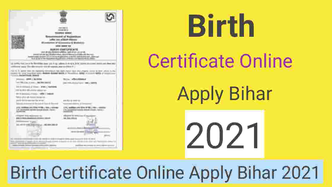 Birth Certificate Online Apply Bihar 2021