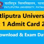 Patliputra University Part 1 Admit Card 2021: Download & Exam Date | Patliputra University UG Admit Card 2021