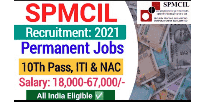 SPMCIL Recruitment 2021