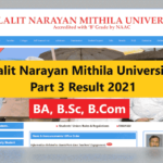 Lalit Narayan Mithila University Part 3 Result 2021
