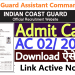 Coast Guard Assistant Commandant Admit Card 2022: