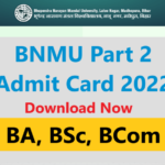 BNMU Part 2 Admit Card 2022 Released BNMU UG Part 2 Admit Card 2019-22