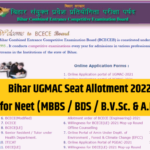 Bihar UGMAC Seat Allotment 2022