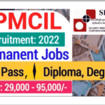 SPMCIL Recruitment 2022