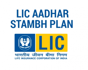 LIC Aadhaar Stambh Policy 2022