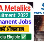 TATA Metaliks Recruitment 2022