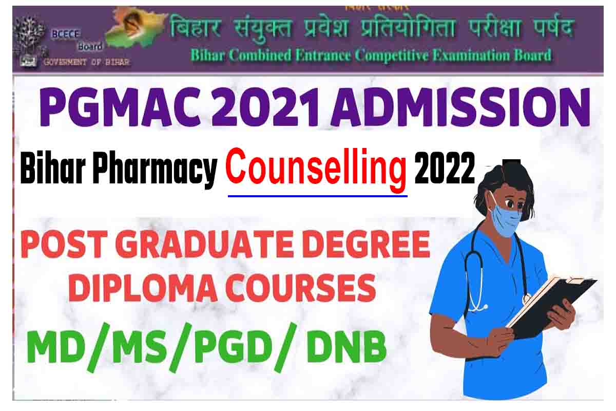 Bihar Post Graduation Pharmacy Counselling 2022
