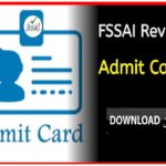 FSSAI Admit Cards 2022