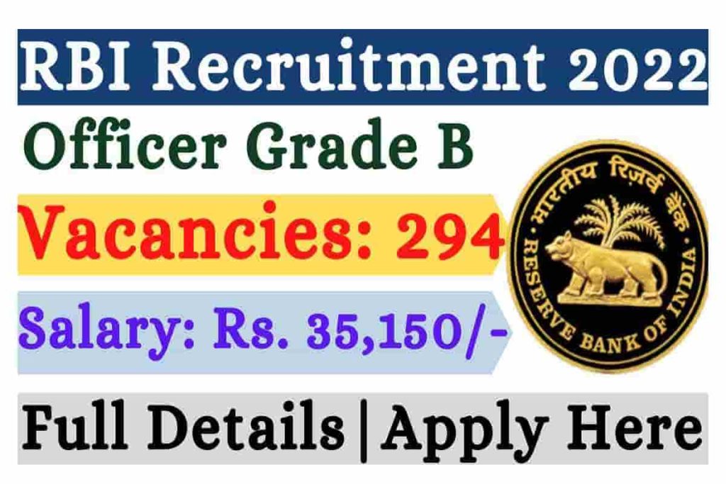 RBI Grade B Officer Recruitment 2022 Notification Out For 294 Vacancies ...