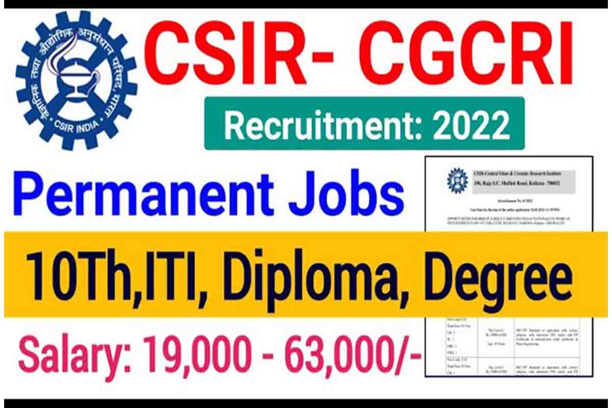 CSIR CGCRI Recruitment 2022