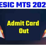 ESIC MTS Admit Card 2022