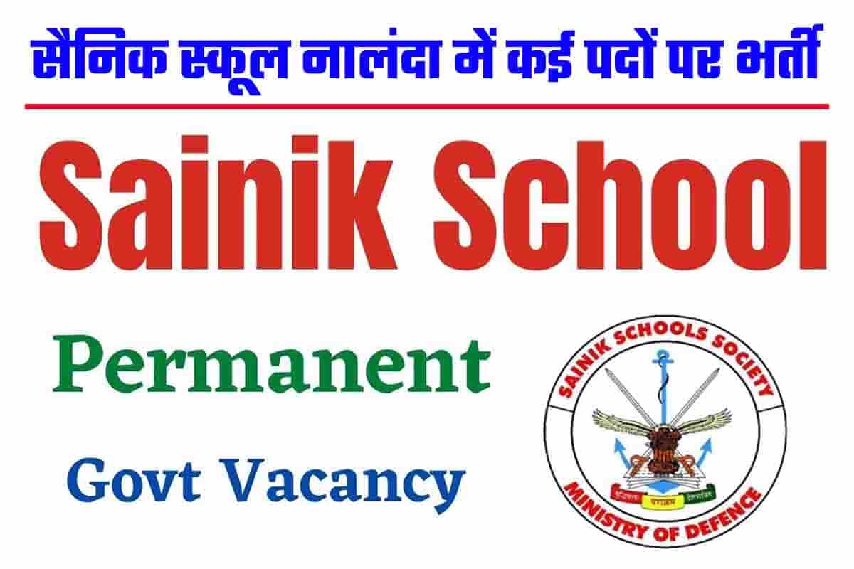 Sainik School Nalanda Recruitment Application Form 2022