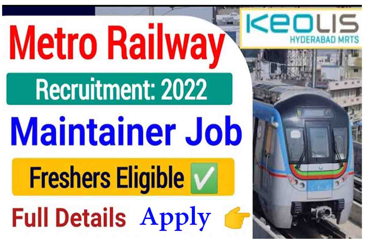 Metro Railway Recruitment 2022