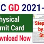 SSC GD Physical Admit Card 2022