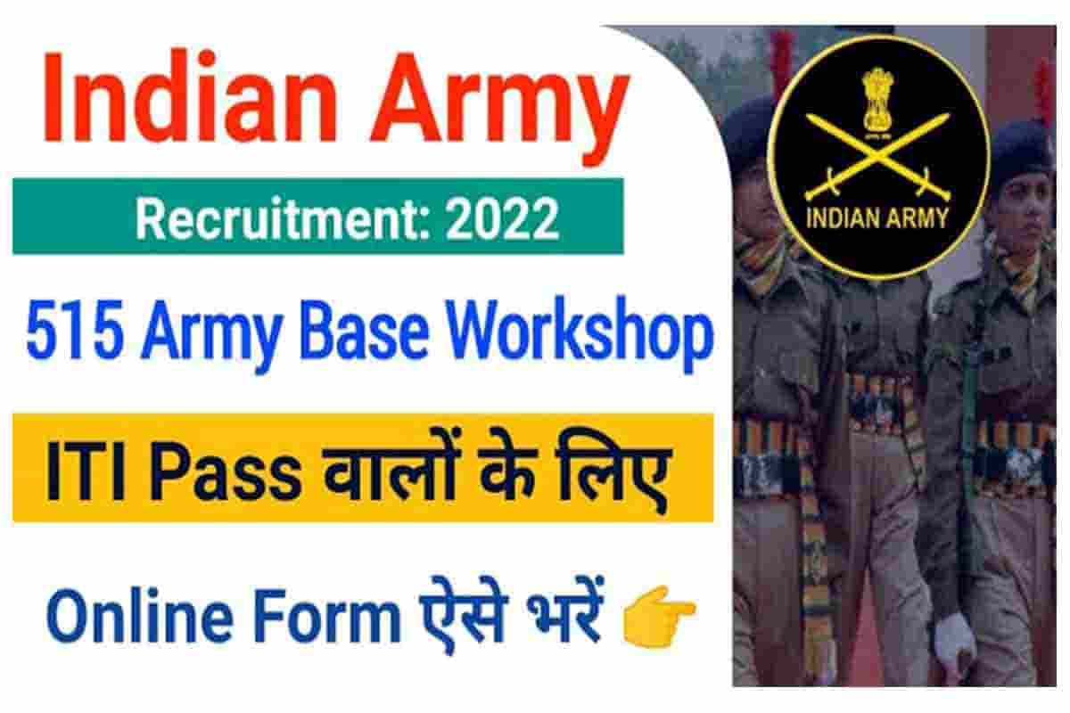 515 Army Base Workshop Recruitment 2022