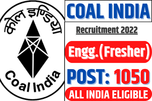 Coal India Limited Recruitment 2022