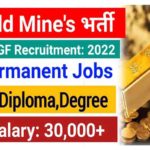 Hutti Gold Mines Recruitment 2022