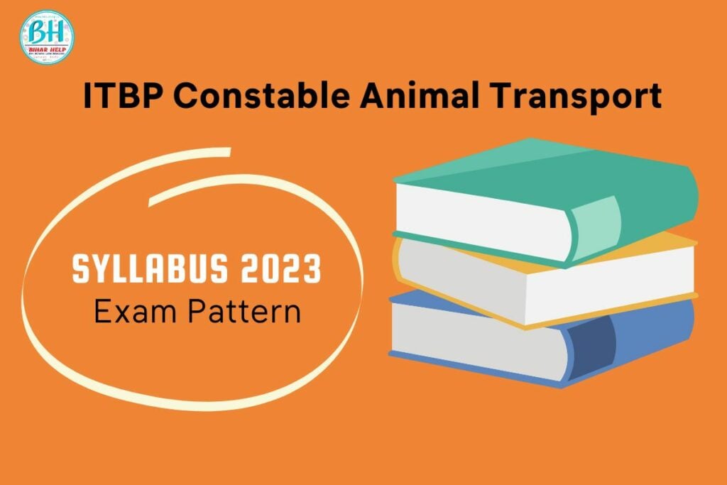 ITBP Constable Animal Transport syllabus 2023
