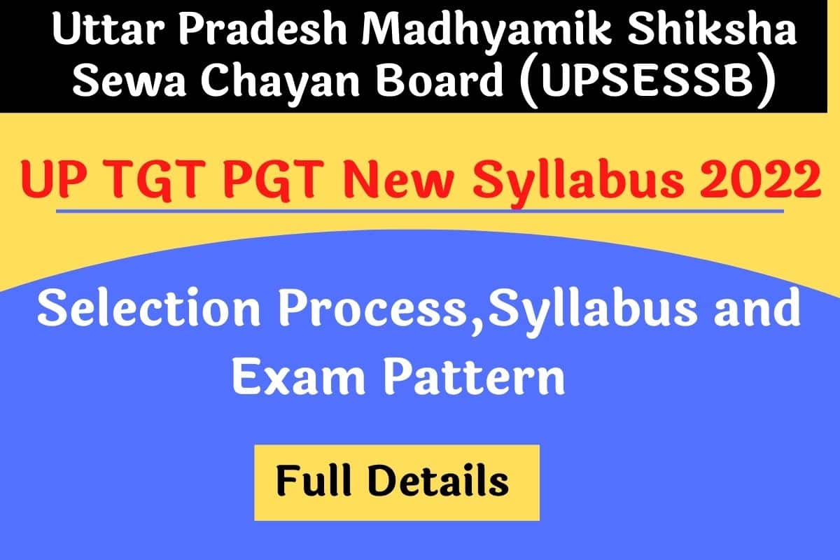UP TGT PGT New Syllabus 2022
