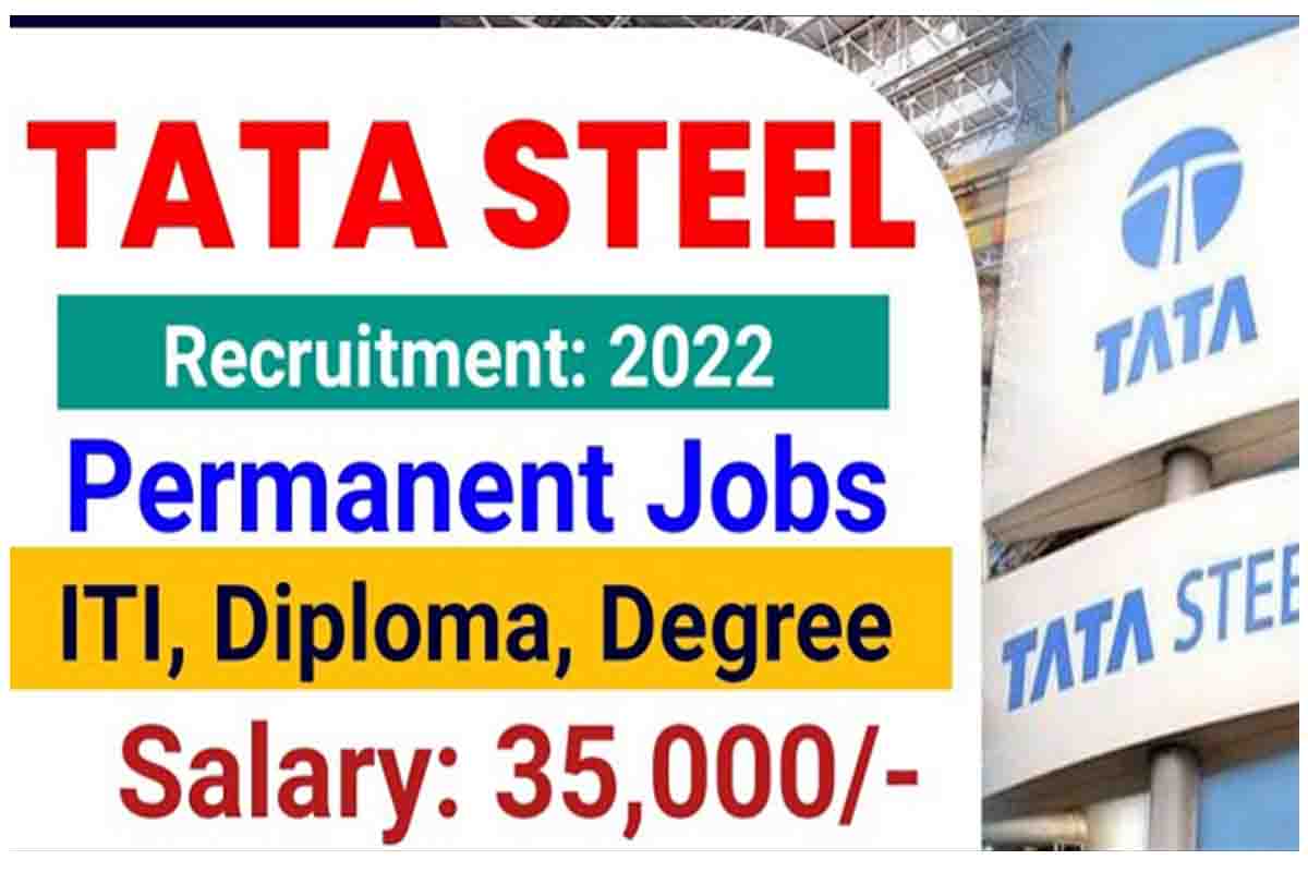 TATA Steel Recruitment 2022