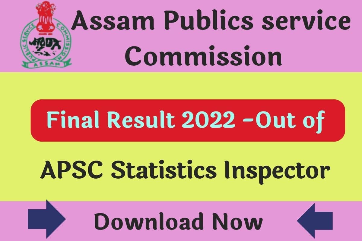 APSC Statistics Inspector Final Result 2022