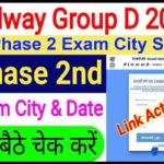 RRB Group D Phase 2 Exam City 2022