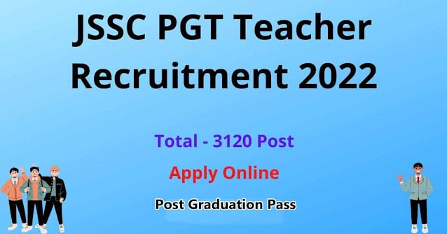 Jharkhand TGT PGT Teacher Recruitment 2022