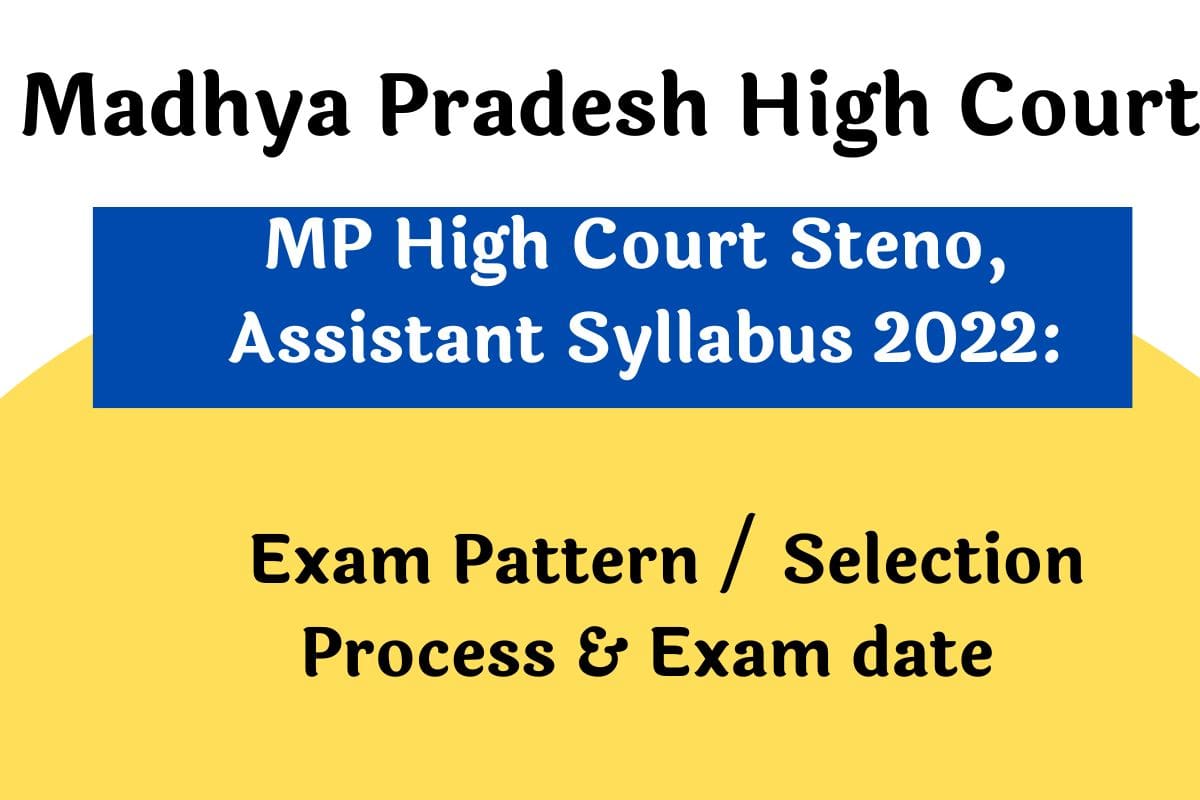 MP High Court Steno, Assistant Syllabus 2022