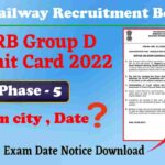 RRB Group D Phase 5 Admit Card 2022