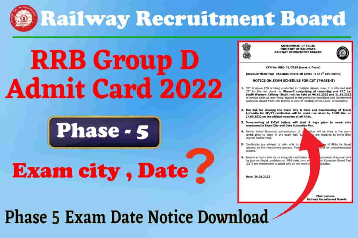 RRB Group D Phase 5 Admit Card 2022