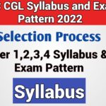 SSC CGL Syllabus 2022 & Exam Pattern