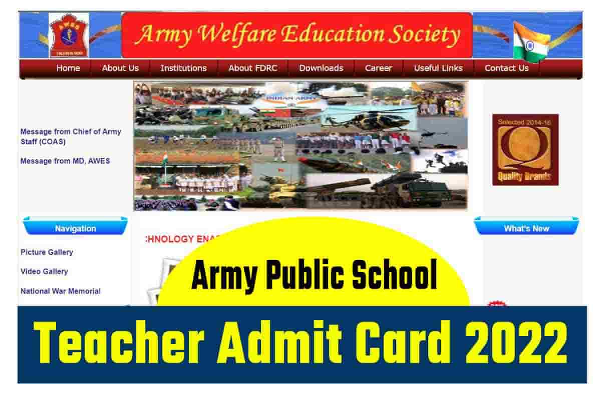 Army Public School Teacher Admit Card 2022