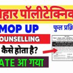 Bihar Polytechnic MOP UP Counselling 2022
