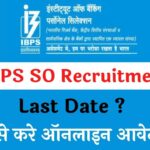 IBPS SO Recruitment Notification 2022