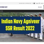 Indian Navy Agniveer SSR Result 2022