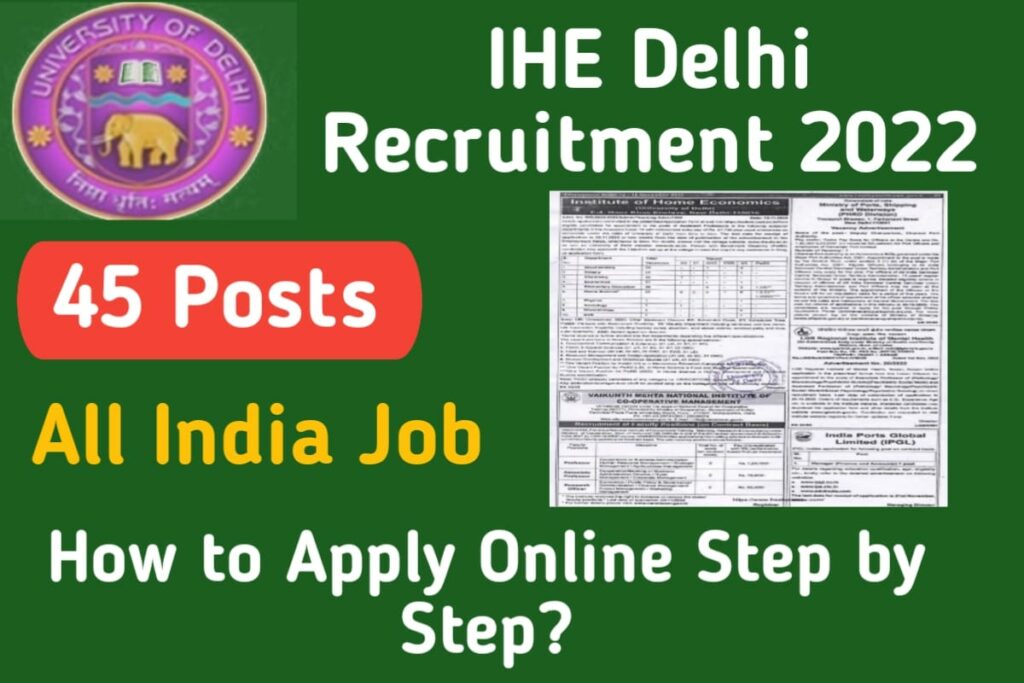 IHE Delhi University Recruitment 2022