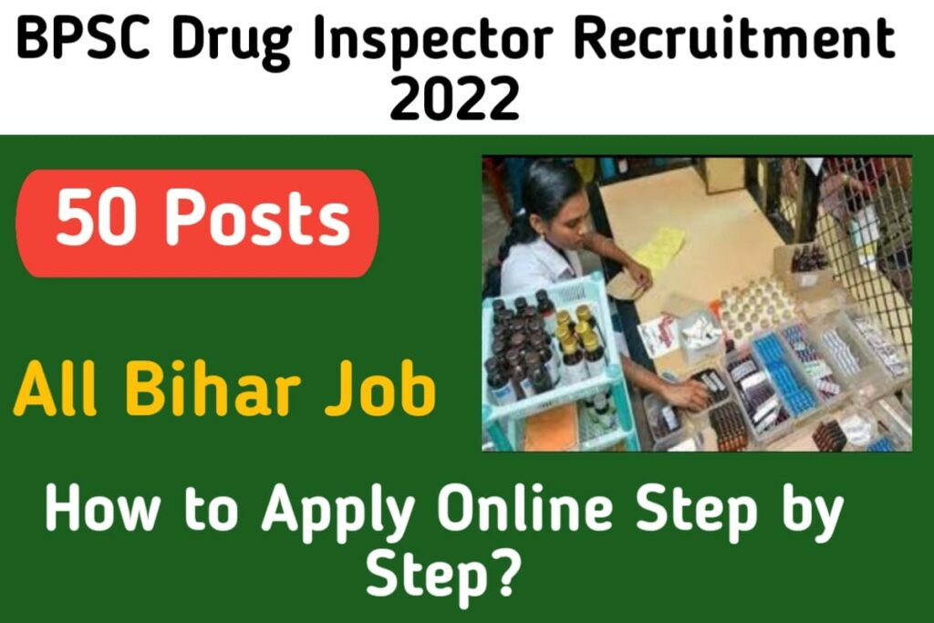 BPSC Drug Inspector Recruitment 2022