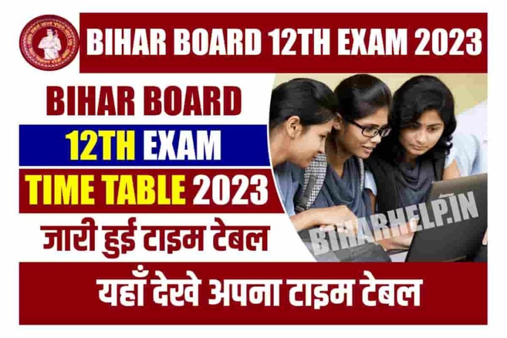Bihar Board 12th Exam Time Table 2023